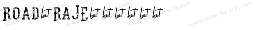 ROAD RAJE字体转换